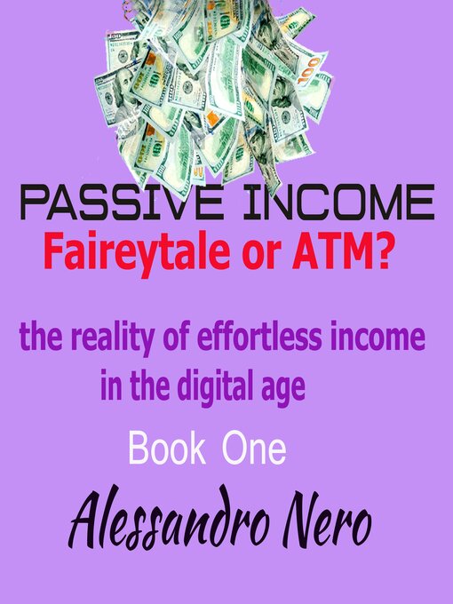 Cover image for Passive Income--Faireytale or ATM?